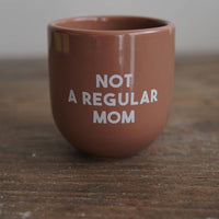 Tasse - Not a regular Mom - The Baltic Shop